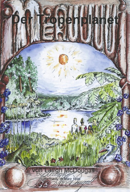 Méauwwi, der Tropenplanet - Lairgh McDougall