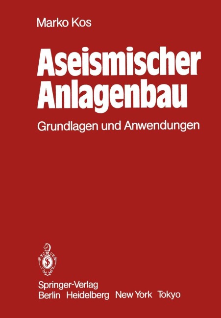 Aseismischer Anlagenbau - M. Kos