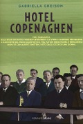 Cover-Bild zum Titel 'Hotel Copenaghen' von 'Gabriella Greison'