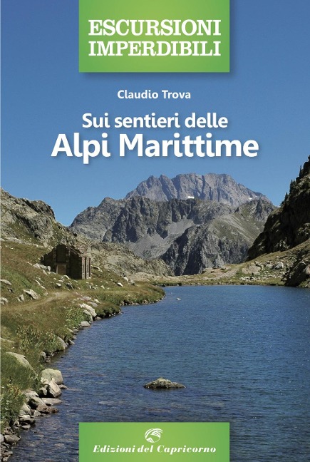 Sui sentieri delle Alpi Marittime - Claudio Trova