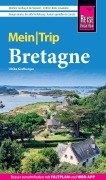 Cover-Bild zum Titel 'Reise Know-How MeinTrip Bretagne' von 'Ulrike Grafberger'