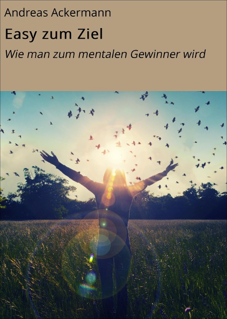 Easy zum Ziel - Andreas Ackermann