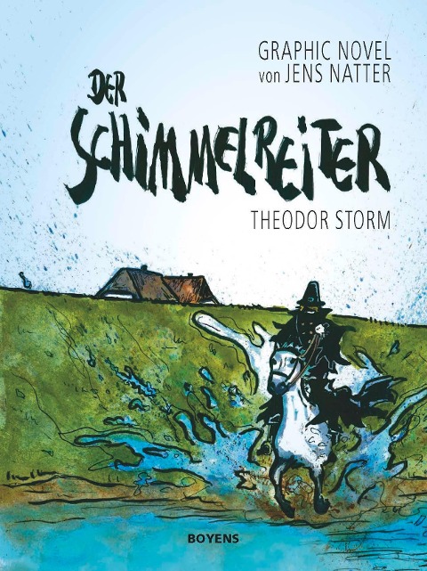 Der Schimmelreiter - Theodor Storm, Jens Natter