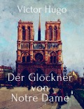 Cover-Bild zum Titel 'Der Glöckner von Notre Dame' von 'Victor Hugo'