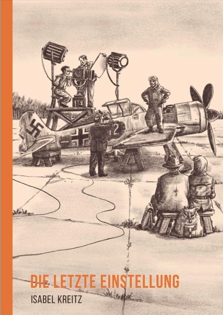 Die letzte Einstellung - Isabel Kreitz