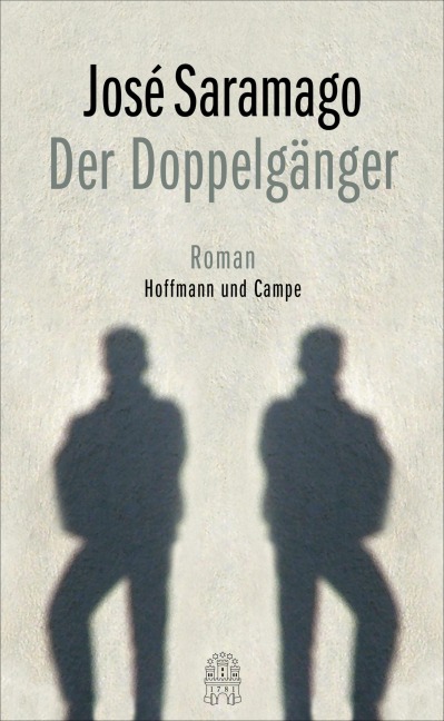 Der Doppelgänger - José Saramago