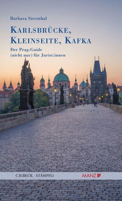 Karlsbrücke, Kleinseite, Kafka - Barbara Sternthal