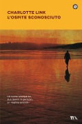 Cover-Bild zum Titel 'L' ospite sconosciuto' von 'Charlotte Link'