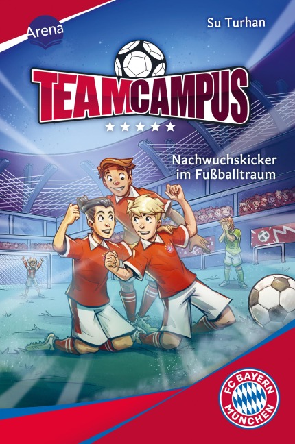 Team Campus (2). Nachwuchskicker im Fußballtraum - Su Turhan