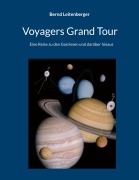 Cover-Bild zum Titel 'Voyagers Grand Tour' von 'Bernd Leitenberger'