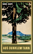 Cover-Bild zum Titel 'Aus dunklem Tann' von 'Karl May'