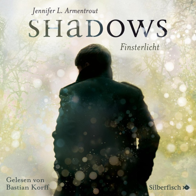 Obsidian 0: Shadows. Finsterlicht (Obsidian-Prequel) - Jennifer L. Armentrout