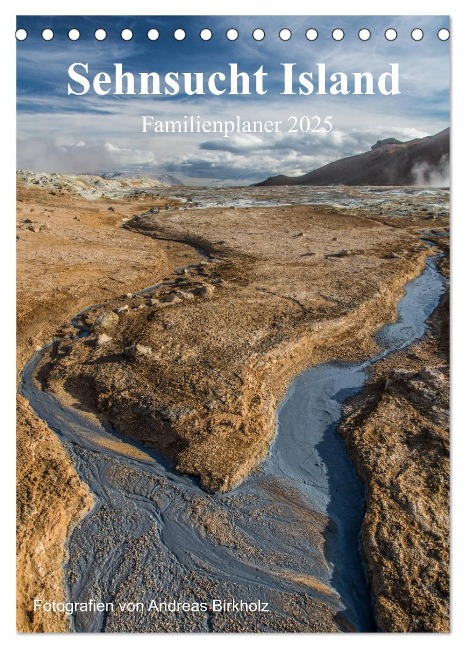 Sehnsucht Island Familienplaner 2025 (Tischkalender 2025 DIN A5 hoch), CALVENDO Monatskalender - Andreas Birkholz