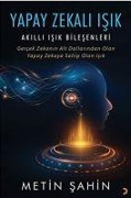 Cover-Bild zum Titel 'Yapay Zekali Isik' von 'Metin Sahin'