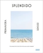 Splendido. Primavera/Estate - Juri Gottschall, Mercedes Lauenstein