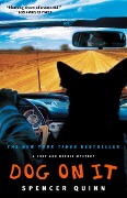 Cover-Bild zum Titel 'Dog on It' von 'Spencer Quinn'