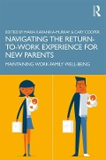 Cover-Bild zum Titel 'Navigating the Return-to-Work Experience for New Parents' von ''