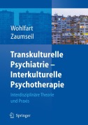 Transkulturelle Psychiatrie - Interkulturelle Psychotherapie - 