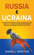 Cover-Bild zum Titel 'Russia e Ucraina' von 'Darell Norton'