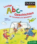 Duden Leseprofi - Lustige Abc-Geschichten für Vorschule und Schulstart - Dagmar Binder