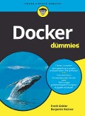 Docker für Dummies - Frank Geisler, Benjamin Kettner