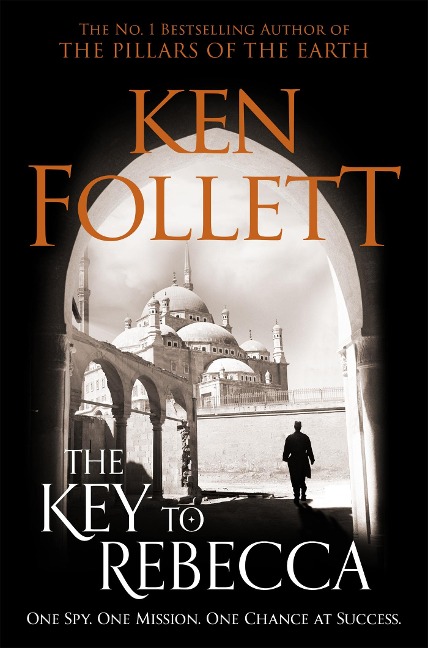 The Key to Rebecca - Ken Follett