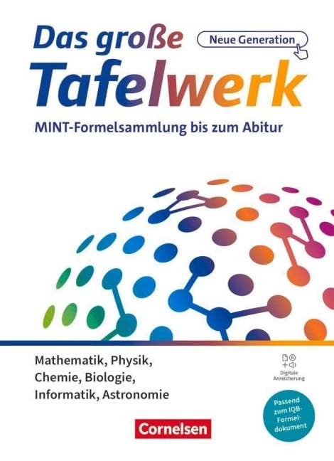 Das große Tafelwerk - neue Generation - MINT-Formelsammlung bis zum Abitur - Alle Bundesländer außer Bayern - Schulbuch mit digitalen Medien - Willi Wörstenfeld, Hubert König, Wolfgang Pfeil, Lothar Meyer, Karlheinz Martin