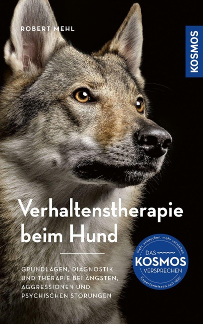 Verhaltenstherapie beim Hund - Robert Mehl