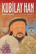 Cover-Bild zum Titel 'Kubilay Han' von 'Morris Rossabi'