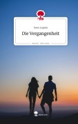 Cover-Bild zum Titel 'Die Vergangenheit. Life is a Story - story.one' von 'Sven Lopotz'