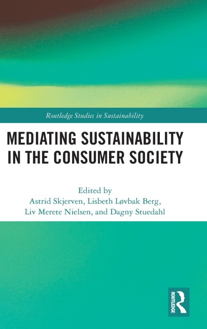 Mediating Sustainability in the Consumer Society - 
