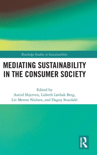 Mediating Sustainability in the Consumer Society - 
