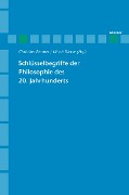 Cover-Bild zum Titel 'Schlüsselbegriffe der Philosophie des 20. Jahrhunderts' von ''