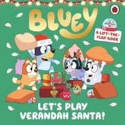 Cover-Bild zum Titel 'Bluey: Let's Play Verandah Santa' von 'Bluey'