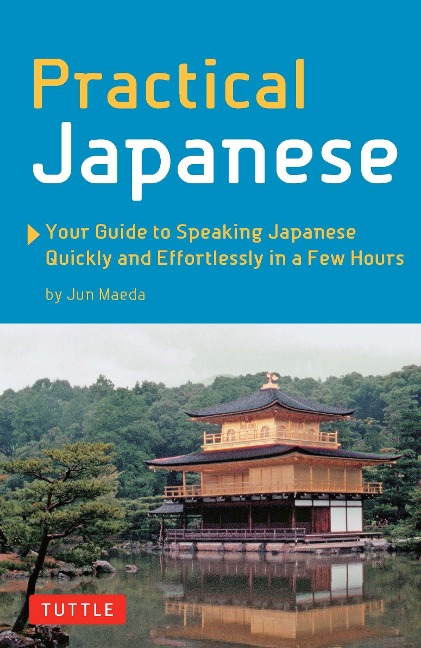 Practical Japanese - Jun Maeda