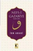 Nefs i Gazabiye - Muhyiddin Ibn Arabi