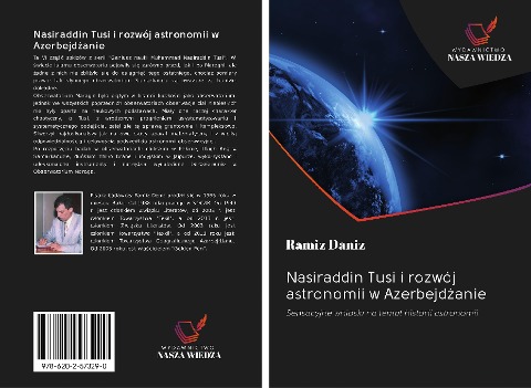 Nasiraddin Tusi i rozwój astronomii w Azerbejd¿anie - Ramiz Daniz