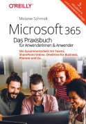 Cover-Bild zum Titel 'Microsoft 365 - Das Praxisbuch für Anwenderinnen und Anwender' von 'Melanie Schmidt'