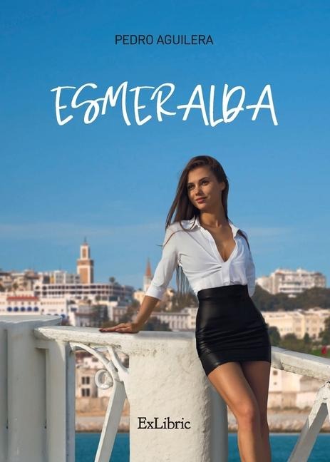 Esmeralda - Pedro Aguilera