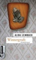 Wintergruft - Alida Leimbach