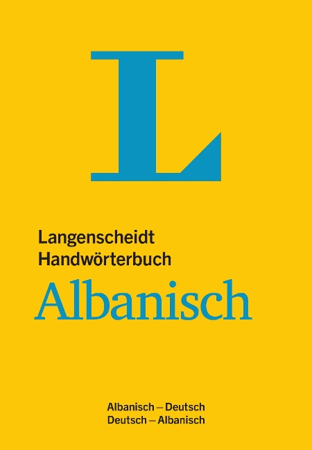 Langenscheidt Handwörterbuch Albanisch - für Schule, Studium und Beruf - 