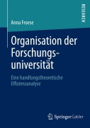 Cover-Bild zum Titel 'Organisation der Forschungsuniversität' von 'Anna Froese'