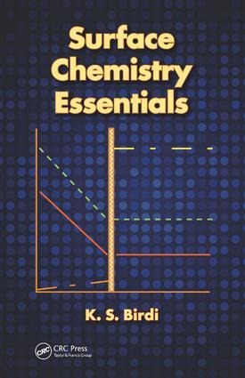 Surface Chemistry Essentials - K S Birdi