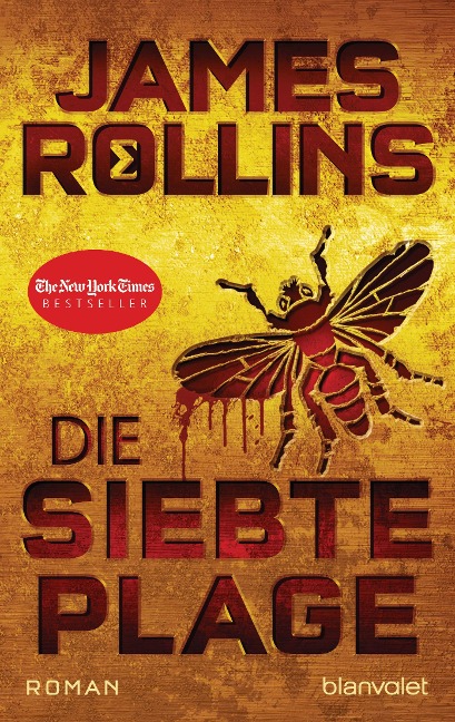 Die siebte Plage - James Rollins