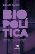 Cover-Bild zum Titel 'Biopolítica' von 'Renata Fantin'