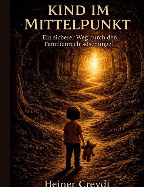 Kind im Mittelpunkt - Heiner Creydt