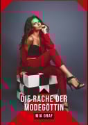 Cover-Bild zum Titel 'Die Rache der Modegöttin' von 'Mia Graf'