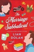 The Marriage Sabbatical - Lian Dolan