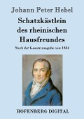 Cover-Bild zum Titel 'Schatzkästlein des rheinischen Hausfreundes' von 'Johann Peter Hebel'