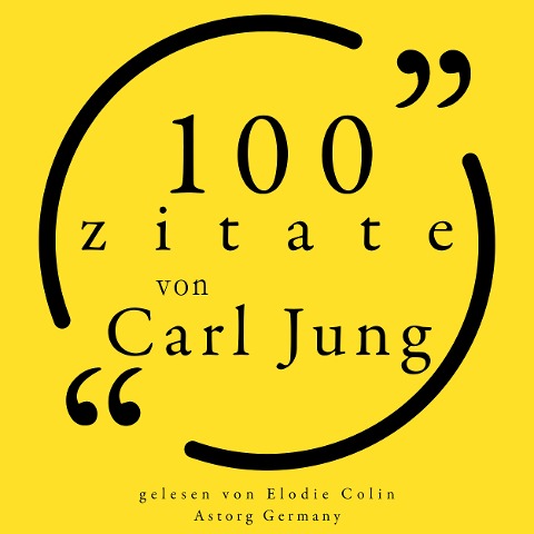 100 Zitate von Carl Jung - Carl Jung